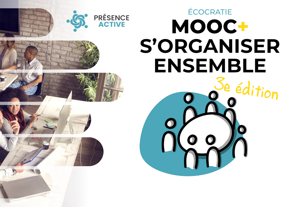 MOOC S'organiser ensemble de Présence Active